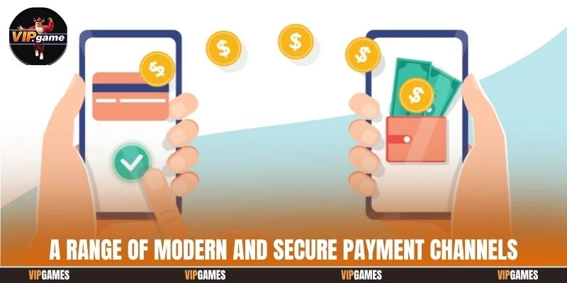 A range of modern and secure payment channels